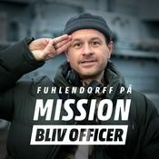 Podcast Fuhlendorff på mission: BLIV OFFICER