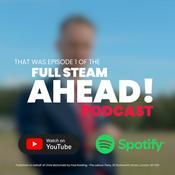 Podcast Full Steam Ahead! With Chris McDonald