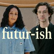 Podcast Futur-ish
