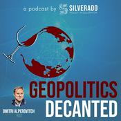 Podcast Geopolitics Decanted by Silverado