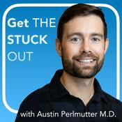 Podcast Get the STUCK Out