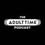 Podcast The Adult Time Podcast