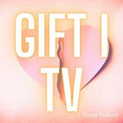 Podcast GIFT I TV