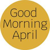 Podcast Good Morning April - Exploring possible futures