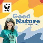 Podcast Good Nature with Megan Leslie