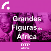 Podcast Grandes Figuras de África