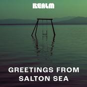 Greetings from Salton Sea