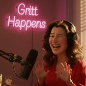 Podcast Gritt Happens