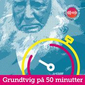 Podcast Grundtvig på 50 minutter
