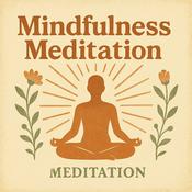 Podcast Mindfulness Meditation