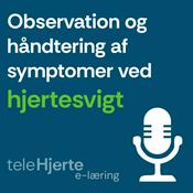 Podcast Håndtering af symptomer ved hjertesvigt