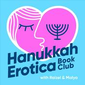 Podcast Hanukkah Erotica Book Club