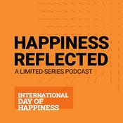 Podcast Happiness Reflected