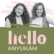 Podcast Hello Anyukám