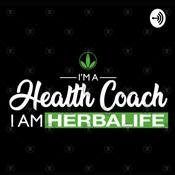 Podcast Herbalife Stories From Coaches