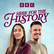 Podcast Here for the History