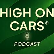 Podcast High on Cars - Podcast