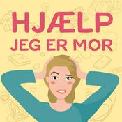 Podcast Hjælp - jeg er mor