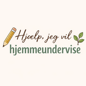 Podcast Hjælp, jeg vil hjemmeundervise