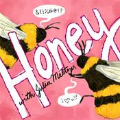 Podcast Honey