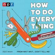 Podcast How To Do Everything