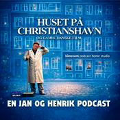 Podcast Huset På Christianshavn og gamle danske film podcast. Kronologisk gennemgang.