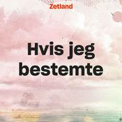 Podcast Hvis jeg bestemte ...