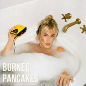 Podcast Burned Pancakes Podcast