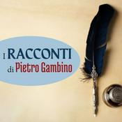 Podcast I racconti di Pietro Gambino