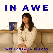 Podcast In Awe, with Coralia Glavas
