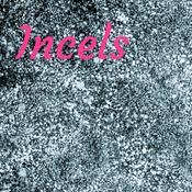 Podcast Incels