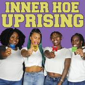 Podcast Inner Hoe Uprising