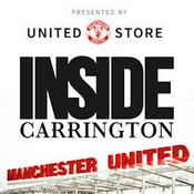 Podcast Inside Carrington: The Official Manchester United Podcast