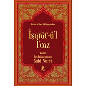 Podcast İşaratü'l-İ'caz - Risale-i Nur