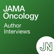 Podcast JAMA Oncology Author Interviews