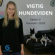 Podcast Vigtig hundeviden med Jannike Grey