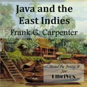 Podcast Java and the East Indies by Frank G. Carpenter
