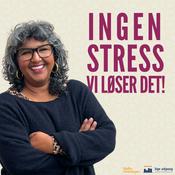 Podcast Ingen stress – vi løser det!