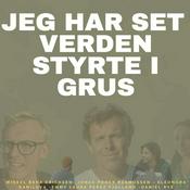 Podcast Jeg har set verden styrte i grus