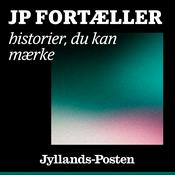Podcast JP fortæller