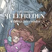 Podcast Julefreden - Viborgs Juleeventyr af Lars Hamann