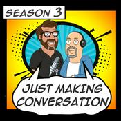 Podcast Just Making Conversation