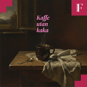 Podcast Kaffe utan kaka
