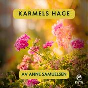 Podcast Karmels hage på St Rita Radio