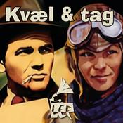 Podcast Kvæl & tag