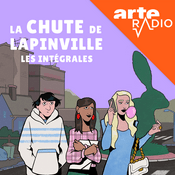 Podcast La Chute de Lapinville : les intégrales