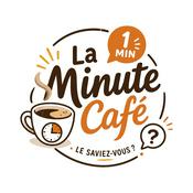 Podcast La Minute Café