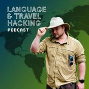 Podcast Language & Travel Hacking