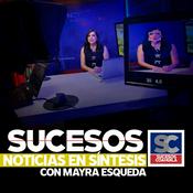 Podcast Sucesos Noticias en Síntesis