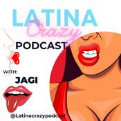 Podcast LatinaCrazy